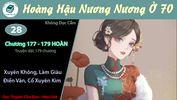 [HV] Hoàng Hậu Nương Nương Ở 70